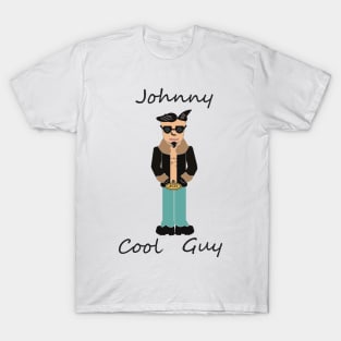 Johnny Cool Guy (Dude) T-Shirt